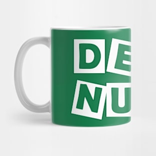 Deez Nuts Mug